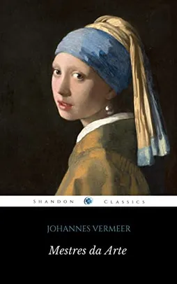 eBook Grátis: Mestres da Arte - Johannes Vermeer