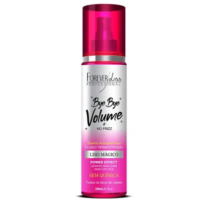 Bye Bye Volume e No Frizz Liso Mágico 200ml Forever Liss (( BUG  )) 