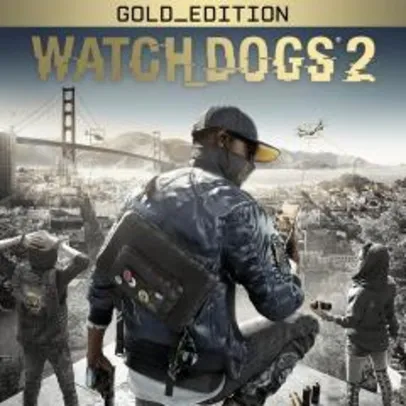 Watch Dogs 2 Gold Edition para PC R$55