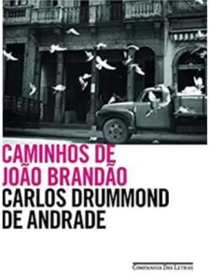 E-book: Caminhos de João Brandão, Carlos Drummond de Andrade