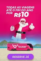 Passagem Buser por R$10 - Primeira Viagem