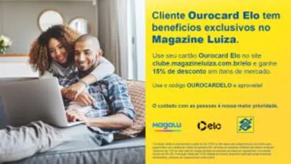 15% OFF no site Magalu com Ourocard Elo