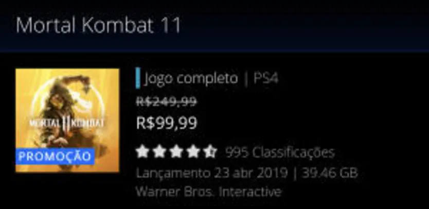 Mortal Kombat 11 - R$99