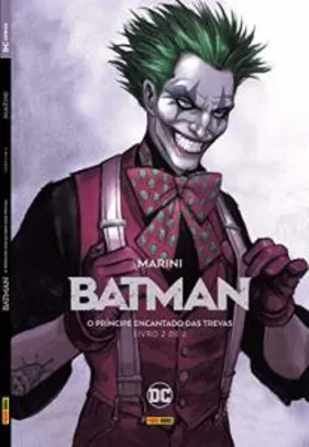 Batman. O Príncipe Encantado das Trevas - Volume 2 de 2 por R$15