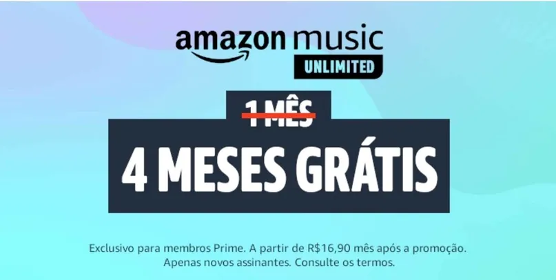 [Exclusivo Prime] Experimente 4 meses de Amazon Music Unlimited