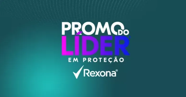 Promo do Líder em Proteção Rexona