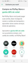 [Usuários selecionados] 40% de volta na sua próxima compra com cartão de crédito, pagamento de conta, recarga, etc. | Picpay