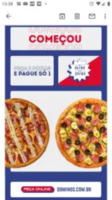 Semana toda 2x1 pizzas da Domino's