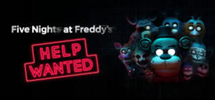FIVE NIGHTS AT FREDDY'S: HELP WANTED | 33% off | R$ 38,85