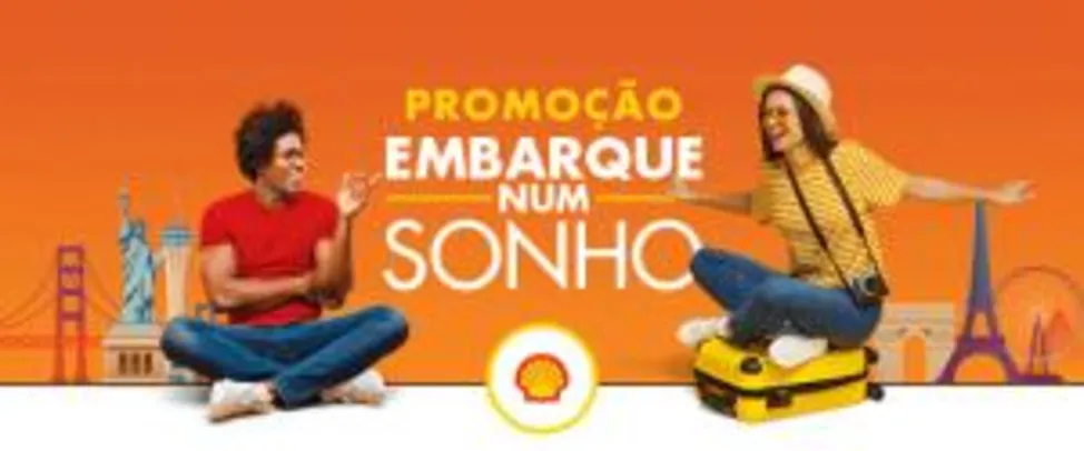 Promoção Shell - Embarque Num Sonho + Vales de R$200 no Mercado Pago