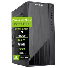 Computador Fácil Intel Core i3 10100f (Décima Geração) 8GB DDR4 Geforce Nvidia 1GB ssd 120GB