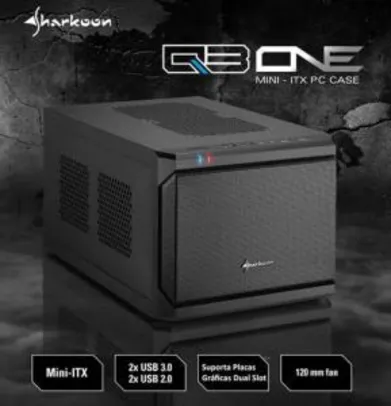 Gabinete Sharkoon Mini ITX QB One | R$ 240