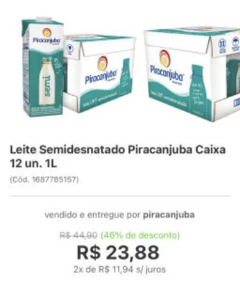 (APP) LEITE UHT SEMI DESNATADO 1L PIRACANJUBA 12 Uni. R$24