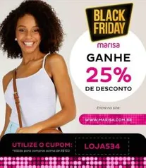 Black Friday Marisa 25% off acima de R$ 150