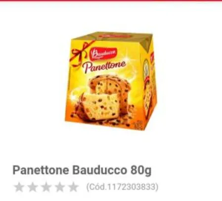 Panettone Bauducco 80g | R$ 2,99