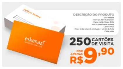 250 Cartões de visita, 4x4, Couché Fosco 300g + Frete grátis - R$9,90