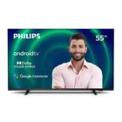 Smart TV Philips 55" Android TV 4K 55PUG7406/78 UHD Dolby Vision Dolby Atmos Bluetooth Bordas ultrafinas