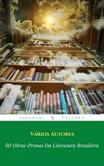 [eBook] 50 Obras-Primas Da Literatura Brasileira