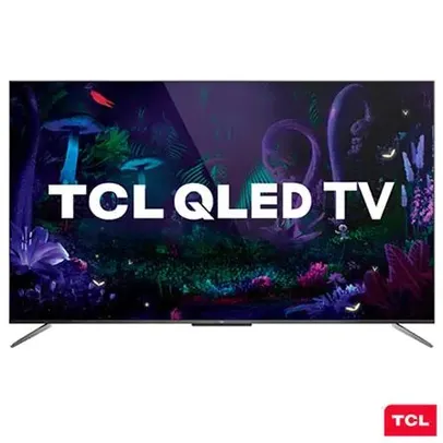 Smart TV TCL QLED Ultra HD 4K 65” Android TV | R$ 4084