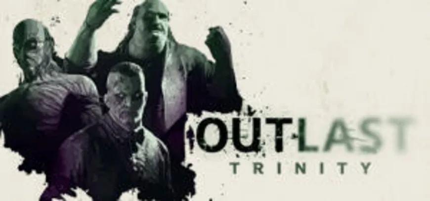 Outlast Trinity - PC | R$16