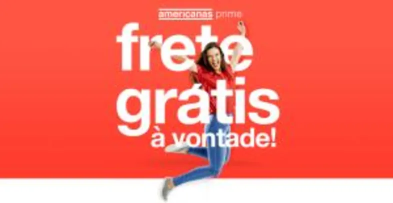 Ele esta de volta assine prime nas americanas e ganhe o valor de volta para usar na loja com milhares de produtos com descontos especiais e frete gratis