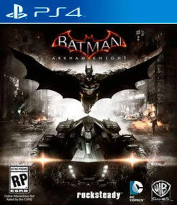 [PS4] Batman Arkam Knight | R$ 18