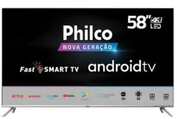 Smart TV LED 58" Philco PTV58G71AGBLS UHD 4K | R$2.199