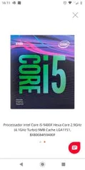 Processador Intel Core i5-9400F Hexa-Core 2.9GHz (4.1GHz Turbo) 9MB Cache LGA1151, BX80684I59400F - R$739