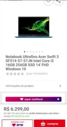 [AME R$5.354]Notebook Ultrafino Acer Swift 3 SF314-57-57JN Intel Core i5 16GB 256GB SSD 14' FHD Windows 10