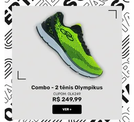 Dois Tênis Olympikus por R$250