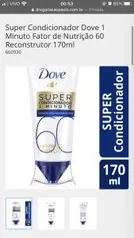 Drogarias Pacheco e SP - 4 Super Condicionador Dove 1 Minuto 170ml por R$ 5,95