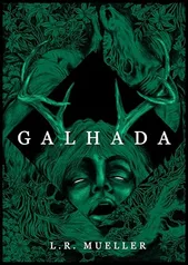 eBook - Galhada: Conto - L.R. Mueller 