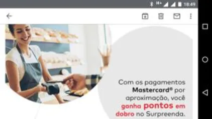 MasterCard surpreenda - pague com a aproximação do seu Cartão e ganhe o dobro de pontos no programa