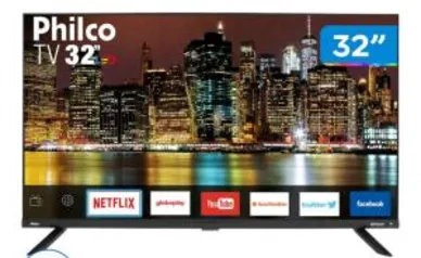 Smart TV PHILCO 32" R$ 836,10 FRETE GRÁTIS