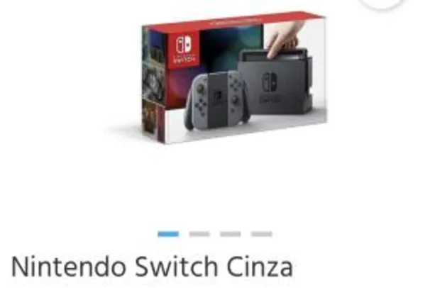 Nintendo Switch 32gb Cinza - R$1799,99 (ou R$1349,99 com Ame)