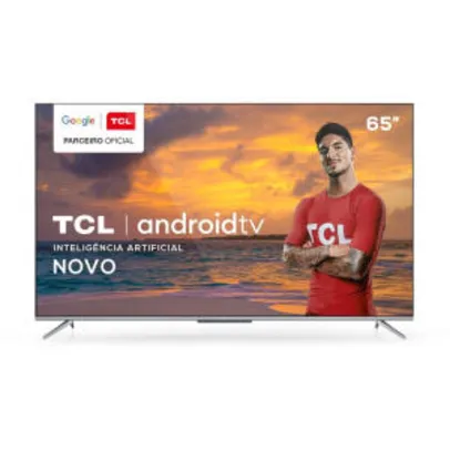 Android Tv 65” Tcl P715 4k Uhd Hdr Bluetooth Comando De Voz | R$3599