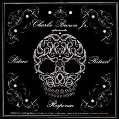 CD - Charlie Brown Jr - Ritmo, Ritual e Responsa R$22