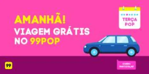 Viagem grátis toda terça no 99pop até R$15,00