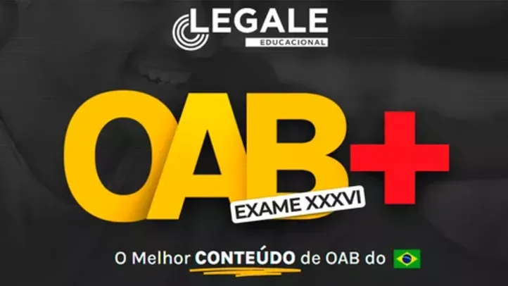 PARCELA ÚNICA | Curso Preparatório XXXVI Exame de Ordem