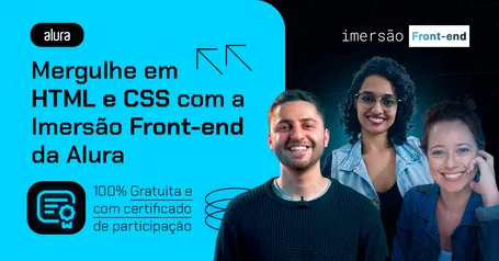 [Com certificado] Imersão Front-End: Aprenda a Programar de graça em 2024 | Alura