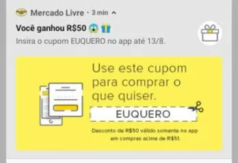 [Usuários Seleccionados] R$50 OFF no MercadoLivre usando o APP