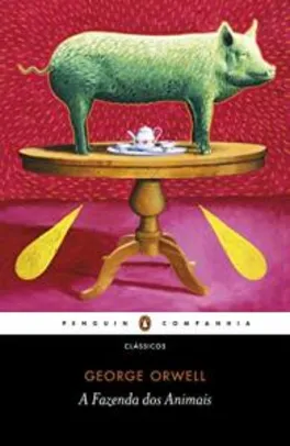 Livro A Fazenda dos Animais - George Orwell | R$15