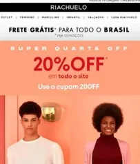 20% OFF em todo o site | Riachuelo