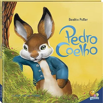 Livro Infantil Capa Dura: Pedro Coelho