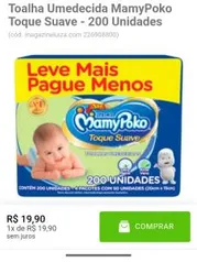 Toalha Umedecida MamyPoko Toque Suave - 200 Unidades - R$20