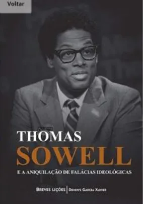 Saindo por R$ 31: 55% OFF | E-book - Thomas Sowell e a aniquilação de falácias ideológicas | R$31 | Pelando