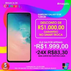 [Lojas físicas ] Samsung Galaxy S10e 1.999 na smart troca