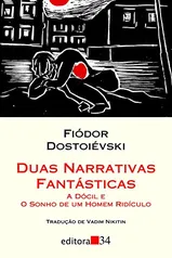 Livro - Duas narrativas - A dócil e O sonho de um homem ridículo