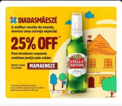 25% OFF em Compras acima de R$30 no Zé Delivery - Stella Artois