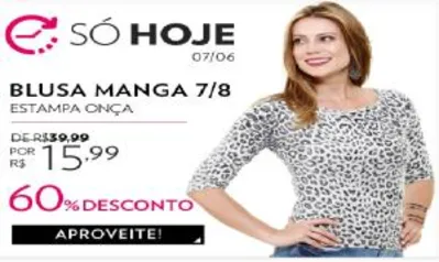 BLUSA FEMININA MANGA 7/8 ESTAMPA ONÇA R$ 15,99